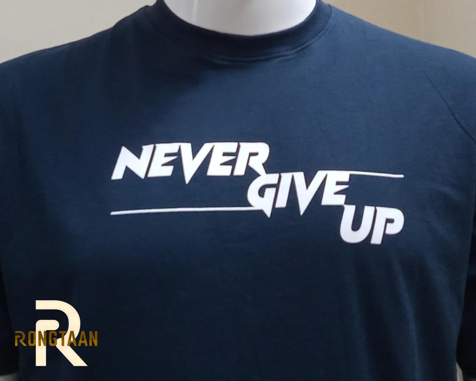Navy-“Never Give Up”- Screen print 100% Cotton Men’s Knit T-shirt